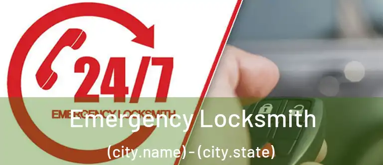  Emergency Locksmith (city.name) - (city.state)